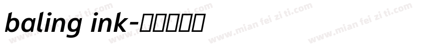 baling ink字体转换